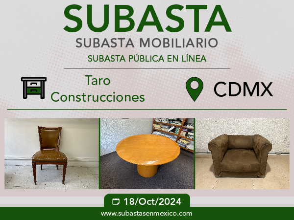 https://www.subastasenmexico.com/categoria-producto/subasta-taro-construcciones-mobiliario-18-de-octubre/